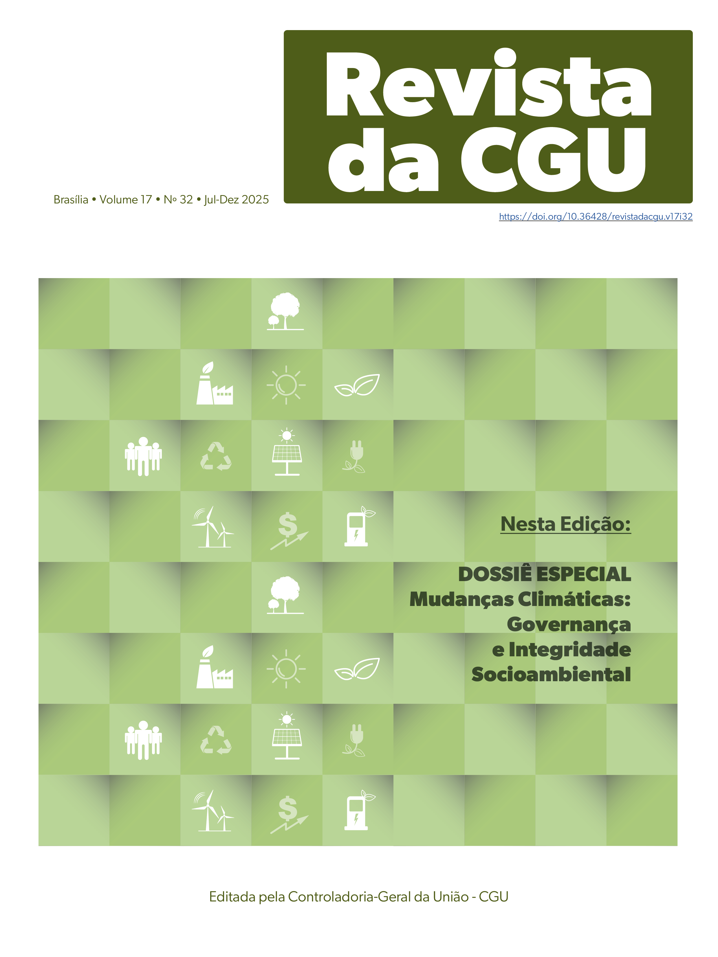 					Visualizar v. 17 n. 32 (2025): Revista da CGU, 32, jul-dez/2025
				